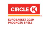 Piedalies "CIRCLE K" Eurobasket 2019 prognožu spēlē!