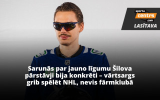 NHL piezīmes: Šilova neapskaužamā situācija Vankūverā