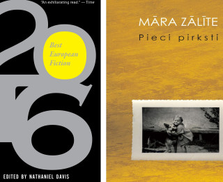 Māras Zālītes romāna ”Pieci pirksti” fragments iekļauts prestižā antoloģijā „Best European Fiction 2016”