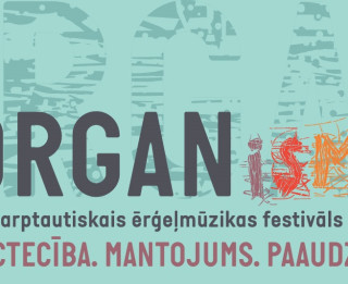 Oktobrī notiks sestais ērģeļmūzikas festivāls “ORGANismi”