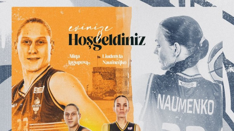 Aļina Jagupova un Ludmila Naumenko: dramatiskākais duets Eiropas basketbolā. Foto: Čukurova Basket