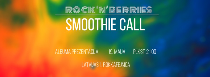 Rock’n’Berries izdod albumu un aicina uz prezentācijas pasākumu