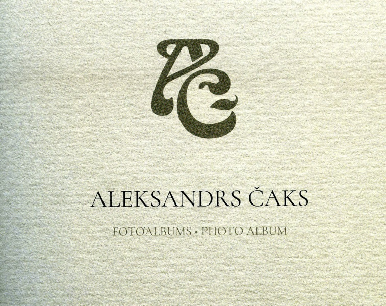 Dzejnieka Aleksandra Čaka fotoalbums, kura patiesībā nemaz nav…