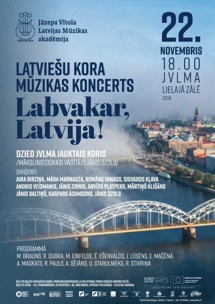 Jāzepa Vītola Latvijas Mūzikas akadēmijas jauktā kora koncerts “Labvakar, Latvija!”