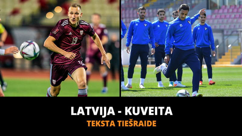 Teksta tiešraide: Latvija - Kuveita (1:1, spēle galā)