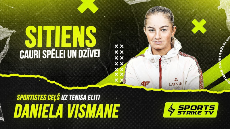 Klausītava | Sports Strike TV: Daniela Vismane – dzīve tenisā un svarīgās izvēles